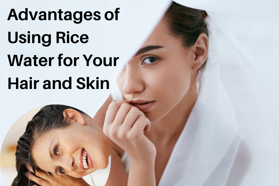 What are the advantages of using rice water?