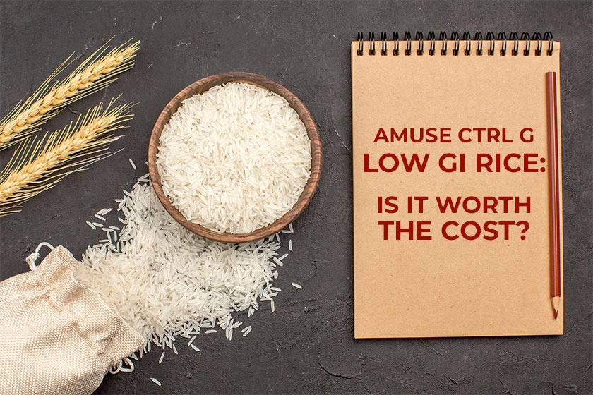 Amuse Ctrl G Low GI Rice: Is It Worth the Cost?